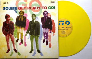 Squire -  Get Ready To Go! - Vinyl LP YELLOW