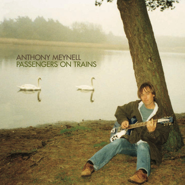 Anthony Meynell -  Passengers On Trains- Vinyl LP BLACK