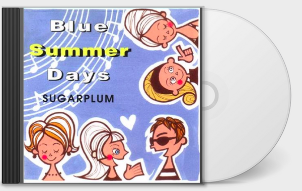 Sugarplum - Blue Summer Days CD