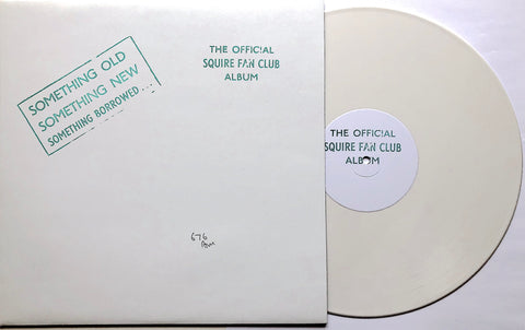 Squire - The Official Squire Fan Club Album - Vinyl LP WHITE