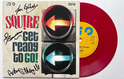 Squire - Get Ready To Go -  Vinyl 7 inch RED - Signed