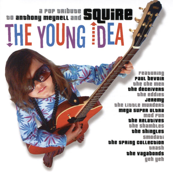The Young Idea: A Pop Tribute to Anthony Meynell & Squire CD